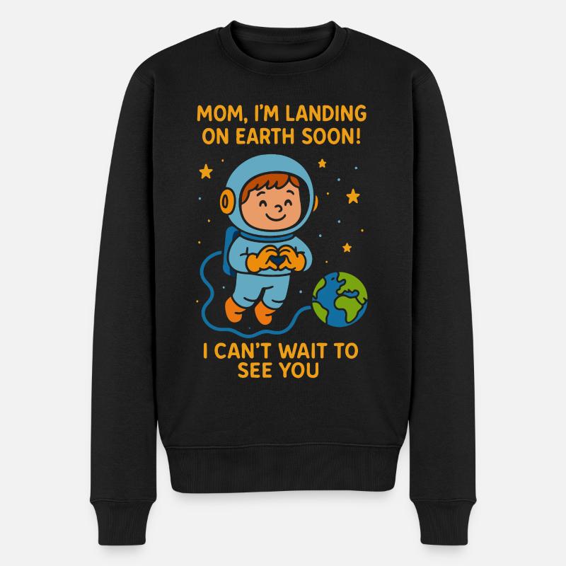 Maman, je vais bientôt atterrir, bébé garçon, espace, grossesse - Pull Premium bio Homme - noir