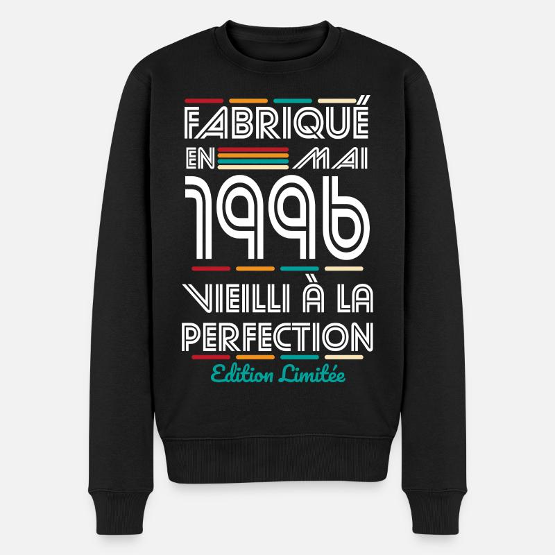 Anniversaire 30 ans - Fabriqué en Mai 1996 - Pull Premium bio Homme - noir