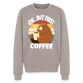 Ok, but first coffee - bear - Men's Premium Organic Jumper - taupe - Front - Nico (187cm)