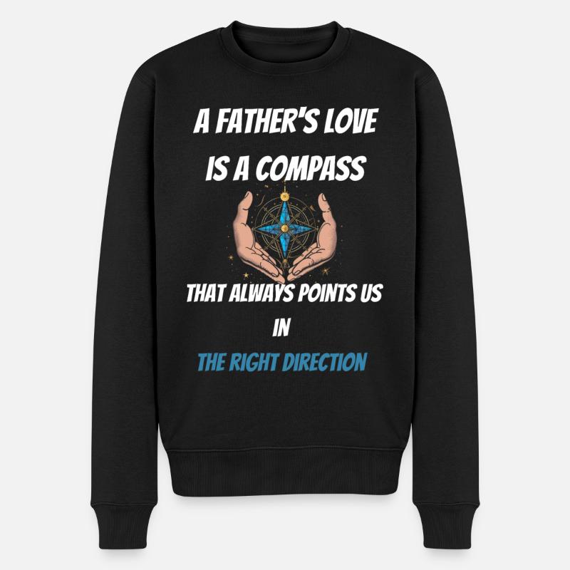 Vaters Liebe ist ein Kompass - Männer Premium Bio Pullover - Schwarz