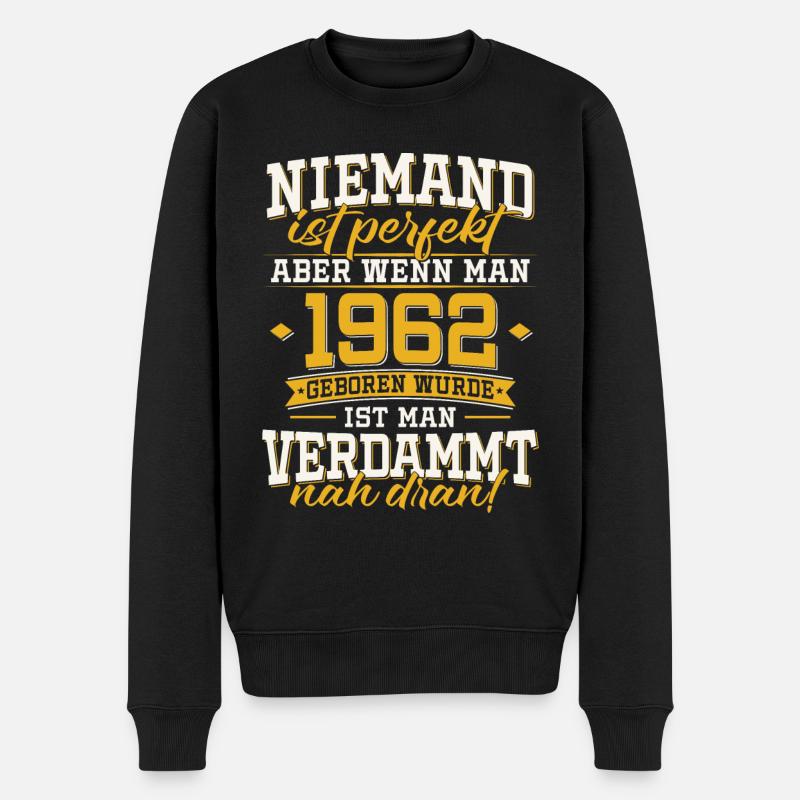 1962 Jahrgang geboren 60. Geburtstag Geschenk - Männer Premium Bio Pullover - Schwarz