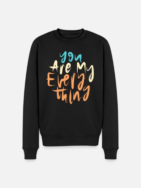 You Are My Everything - Men's Premium Organic Jumper - black