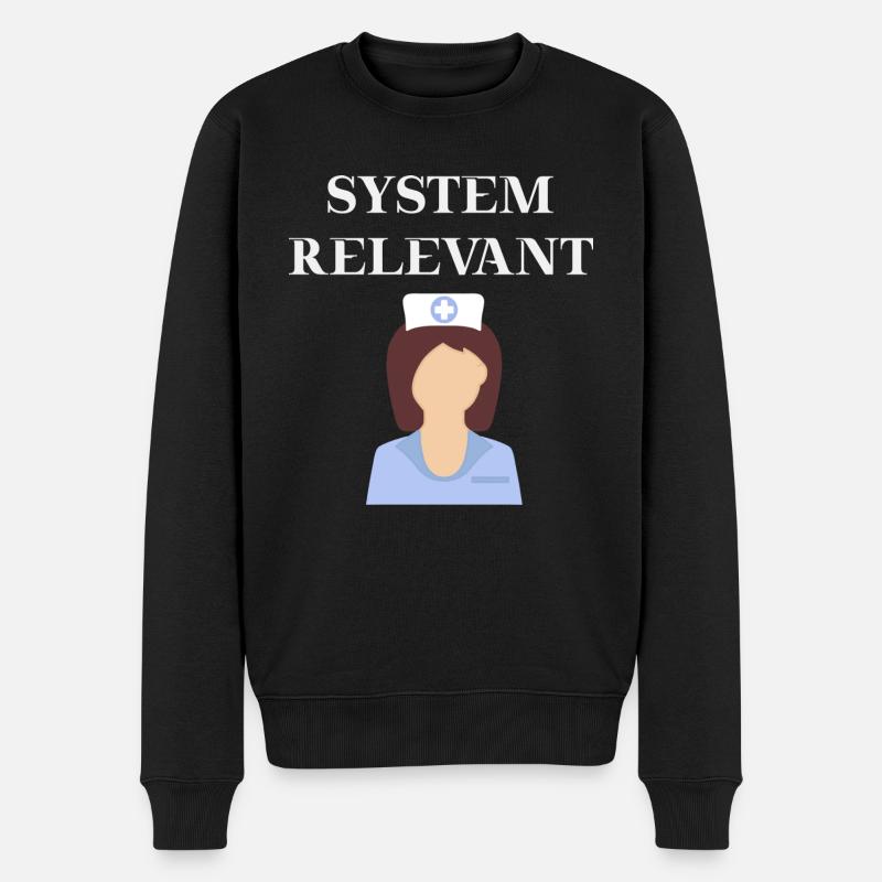 Krankenschwester Systemrelevant Geschenkidee - Männer Premium Bio Pullover - Schwarz