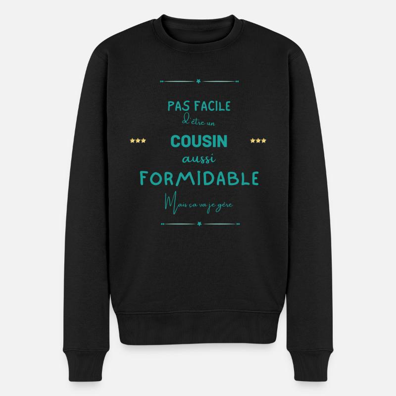 Cousin formidable mais je gère - Pull Premium bio Homme - noir
