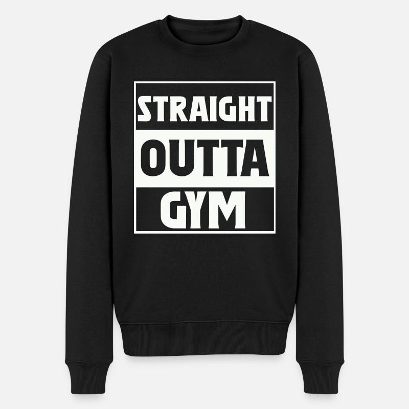 Straight Outta Gym - Männer Premium Bio Pullover - Schwarz