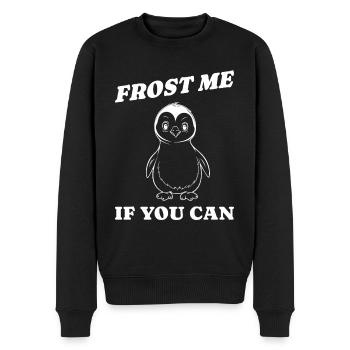 frost me if you can Geschenkidee - Männer Premium Bio Pullover - Schwarz - Vorne - Nico (187cm)