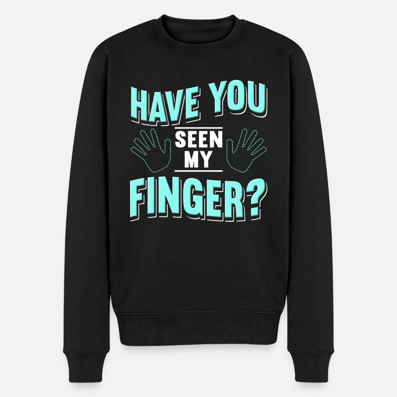 Have You Seen My Finger - Männer Premium Bio Pullover - Schwarz