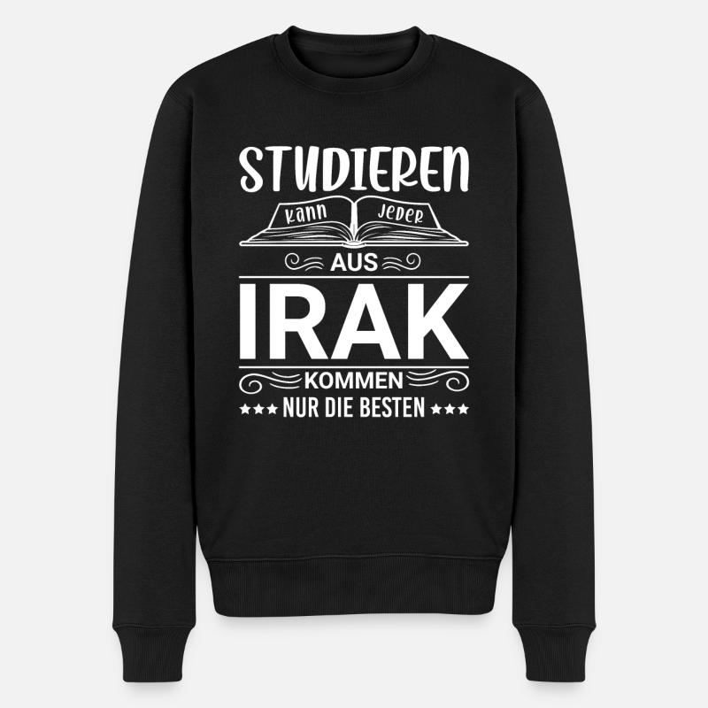 Studieren kann jeder Irak Iraker - Männer Premium Bio Pullover - Schwarz