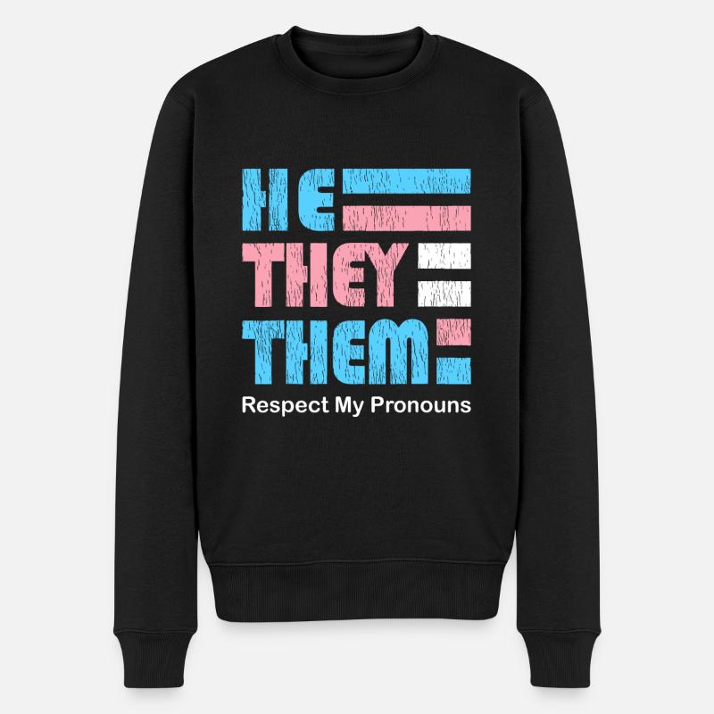 Er sie sie Pronomen-Pin für echte Trans - Männer Premium Bio Pullover - Schwarz