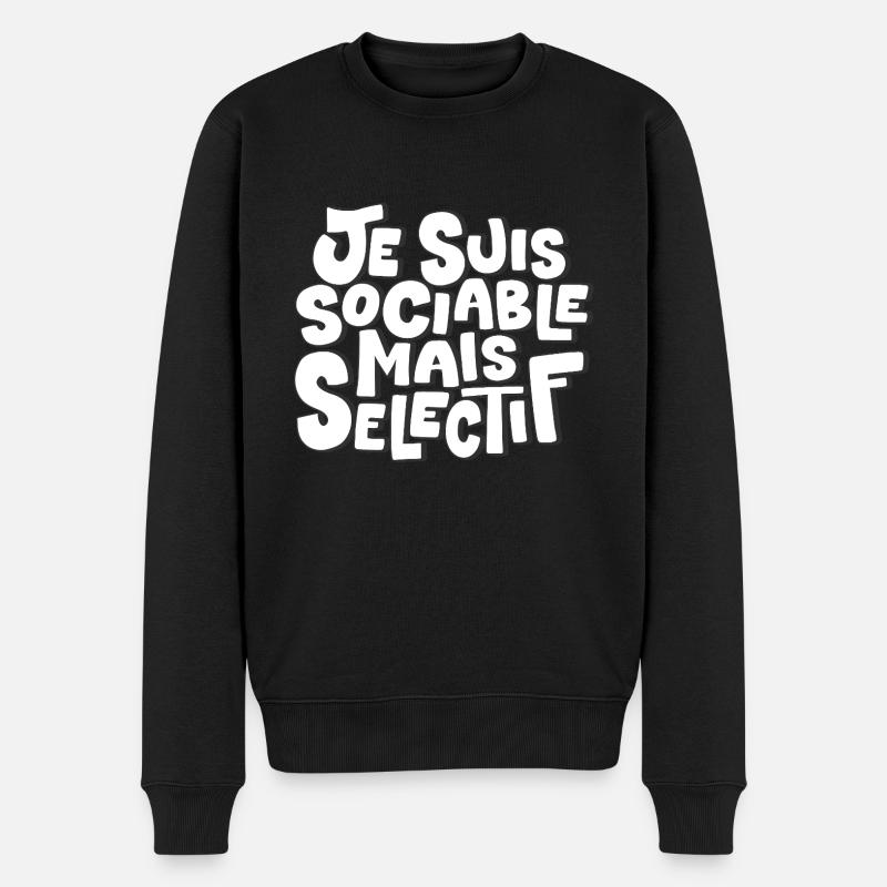 Je suis sociable mais sélectif - Pull Premium bio Homme - noir