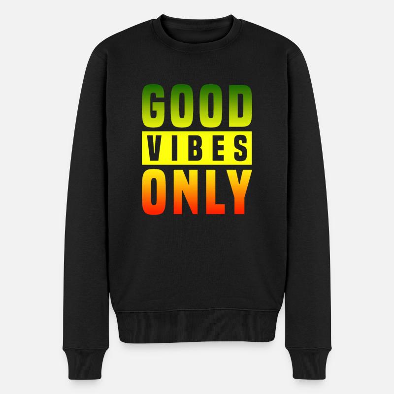 Good Vibes Only Rasta Reggae Roots - Pull Premium bio Homme - noir