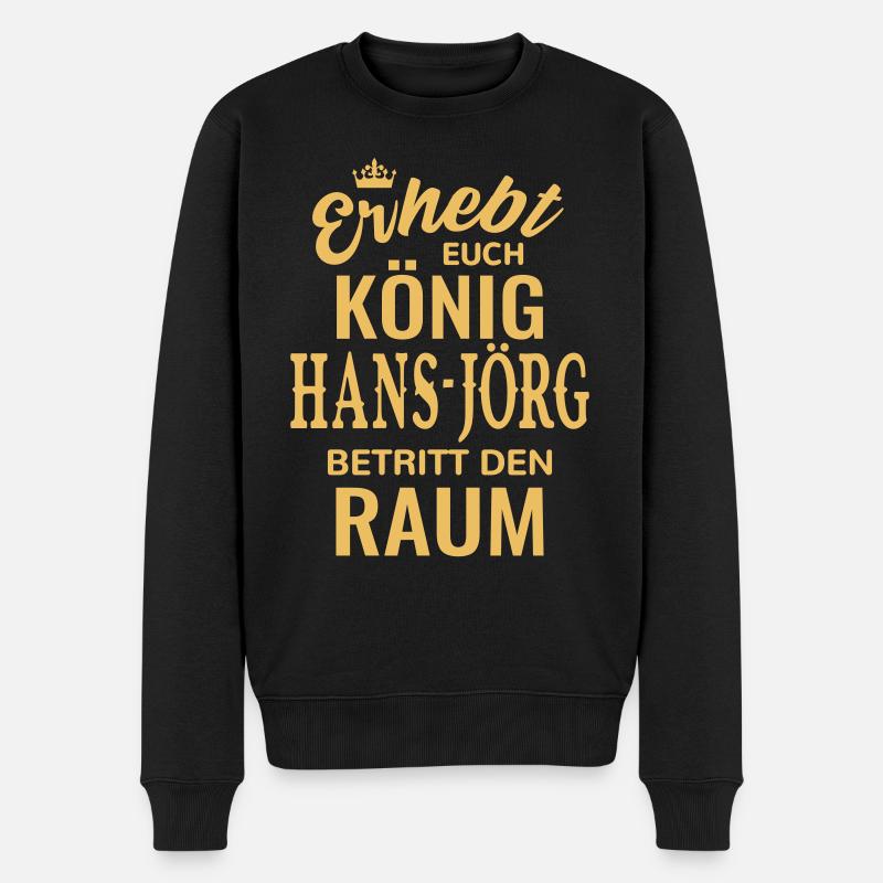 Name Hans - Jörg Geschenk Geburtstag lustig König - Männer Premium Bio Pullover - Schwarz
