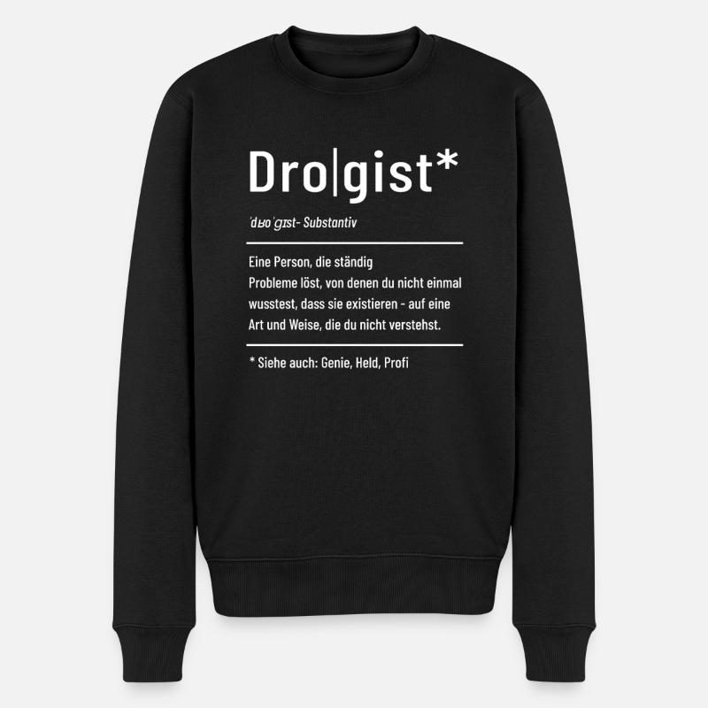 Drogist - Definition - Lexikon - Männer Premium Bio Pullover - Schwarz