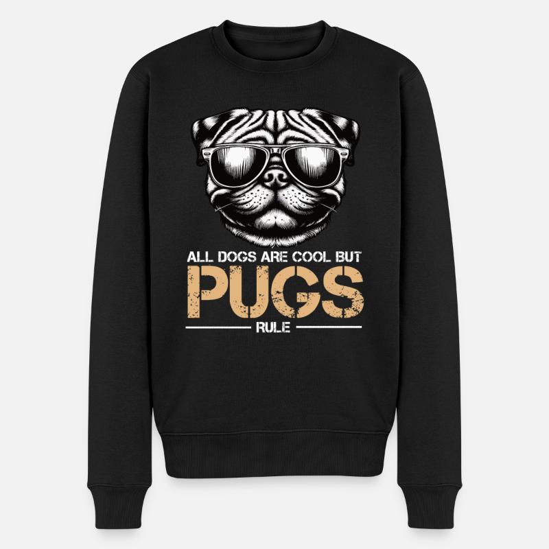 All Dogs Are Cool Mops Möpse Mopsbesitzer Mopsfan - Männer Premium Bio Pullover - Schwarz