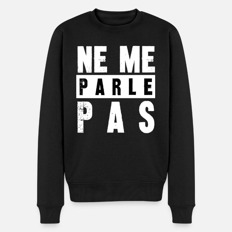 ne me parle pas - Pull Premium bio Homme - noir