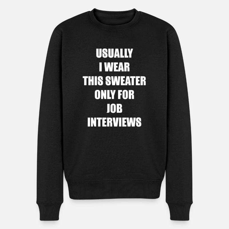 Lustigster Pullover der Welt - humorvoll kleiden - Männer Premium Bio Pullover - Schwarz