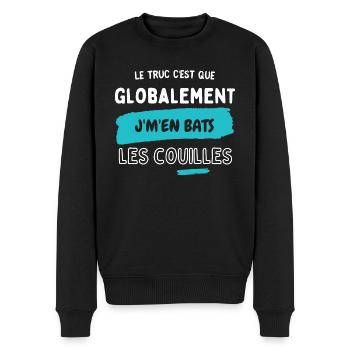 Globalement j'm'en bats les couilles - Pull Premium bio Homme - noir - Devant - Nico (187cm)