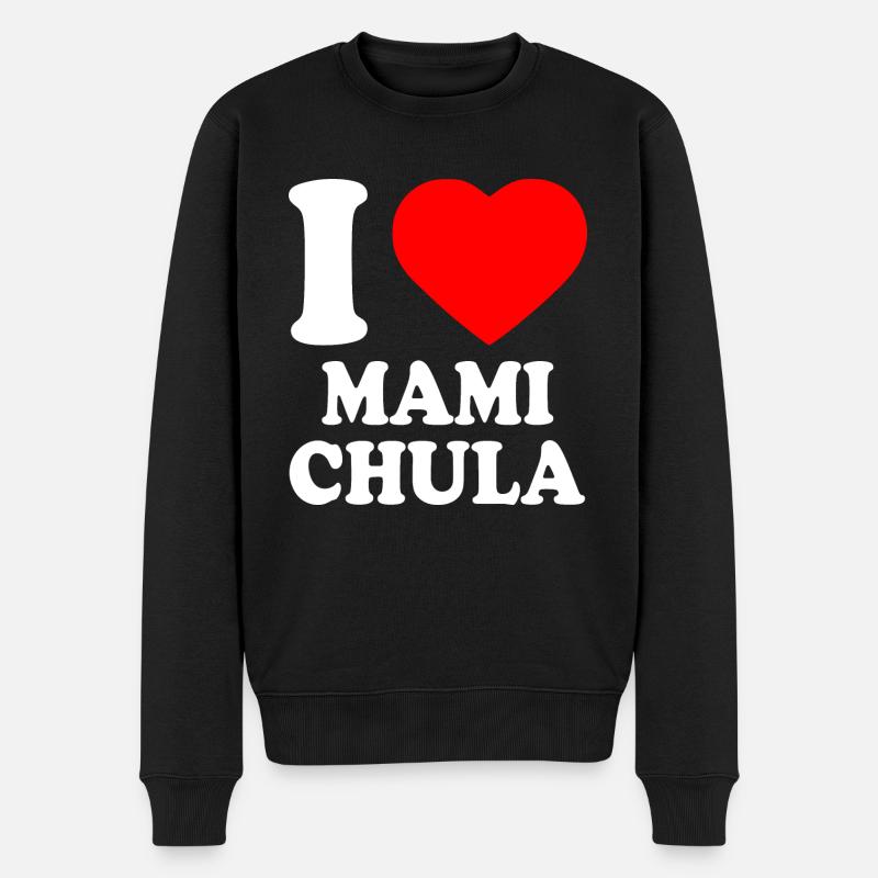 I love mami chula - Pull Premium bio Homme - noir