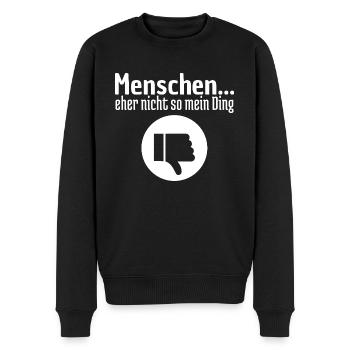 Menschen... - Männer Premium Bio Pullover - Schwarz - Vorne - Nico (187cm)