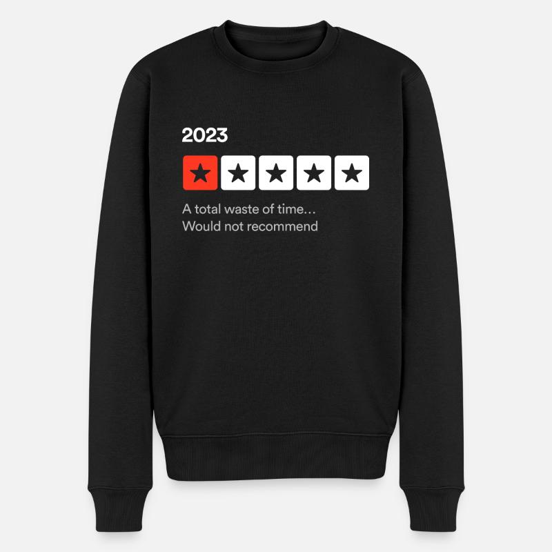2023, une perte de temps totale... Sarcastique une étoile re - Pull Premium bio Homme - noir