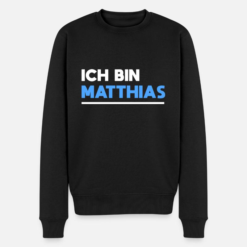 Matthias Name Spruch für stolze Matthias - Männer Premium Bio Pullover - Schwarz