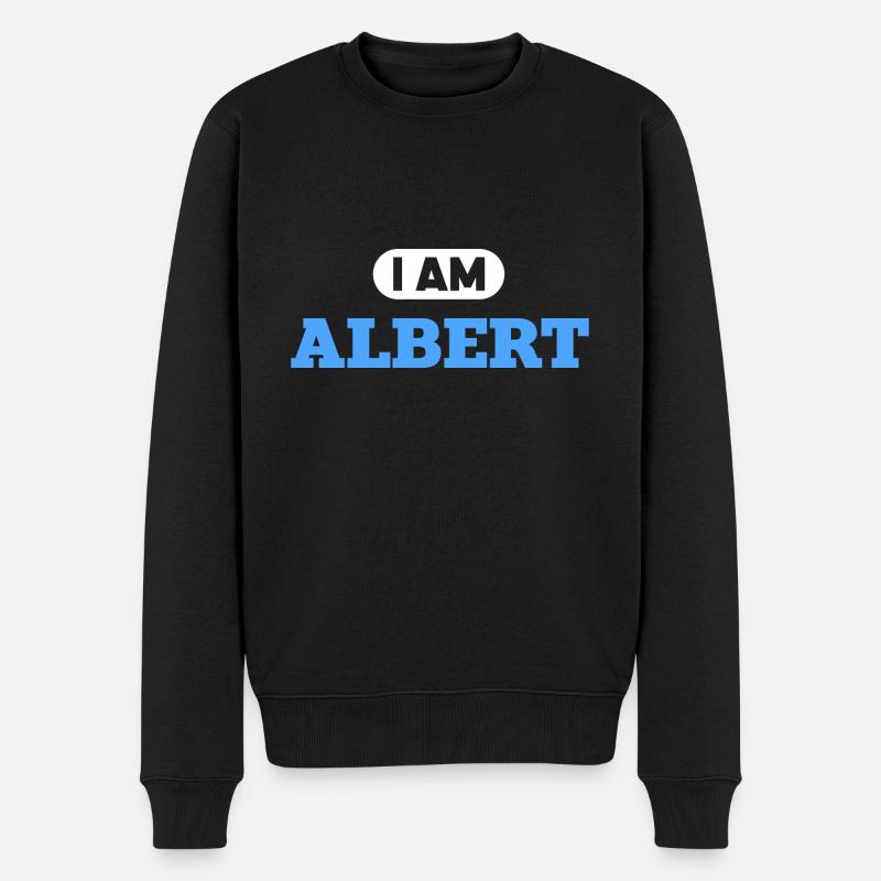 Albert Name Spruch für stolze Alberts - Männer Premium Bio Pullover - Schwarz