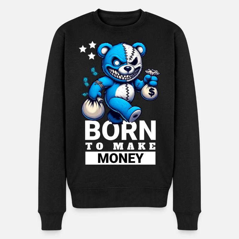 Born to make Money - Männer Premium Bio Pullover - Schwarz