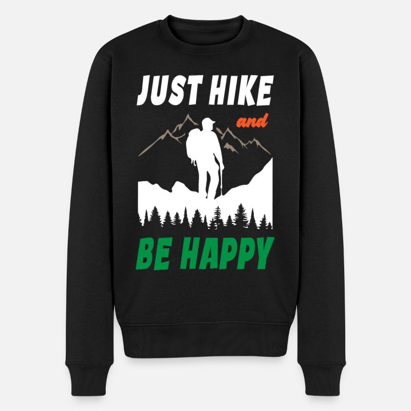 Just Hike And Be Happy - Männer Premium Bio Pullover - Schwarz