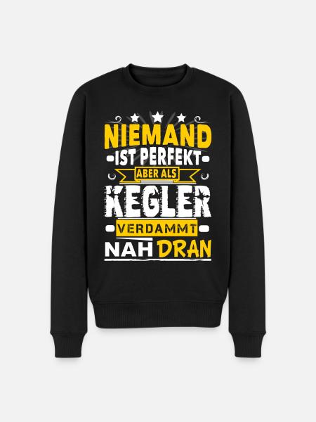 Niemand Ist Perfekt Aber Als Kegler Nah Dran Kegel - Männer Premium Bio Pullover - Schwarz