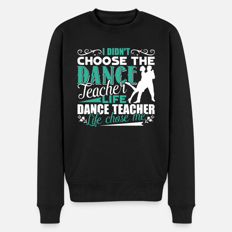 Dance Teacher Dance Teacher Life - Men's Premium Organic Jumper - black