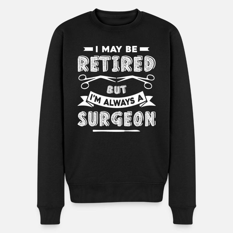 Chirurg Immer ein Chirurg - Männer Premium Bio Pullover - Schwarz
