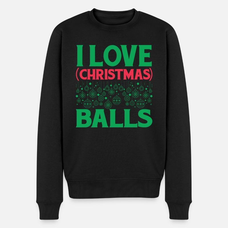 I Love Christmas Balls - Men's Premium Organic Jumper - black