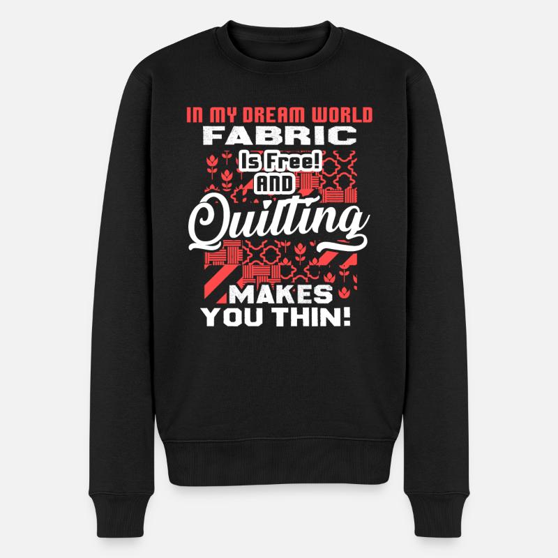 Quilting Makes You Thin - Men's Premium Organic Jumper - black