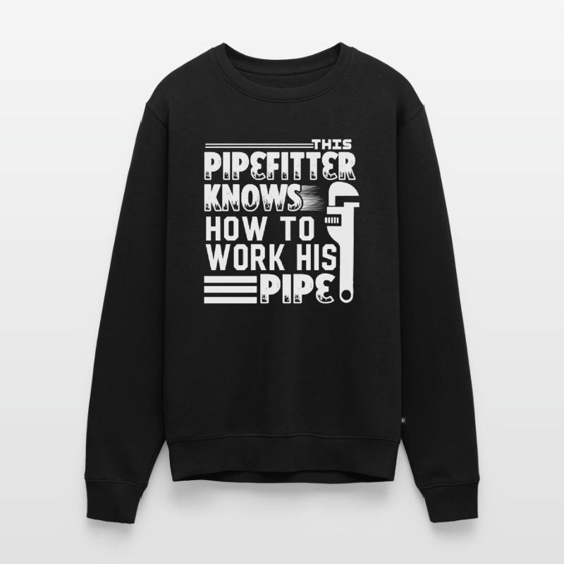 Pipefitter Pipefitter Know How To Work Men's Premium Organic Jumper