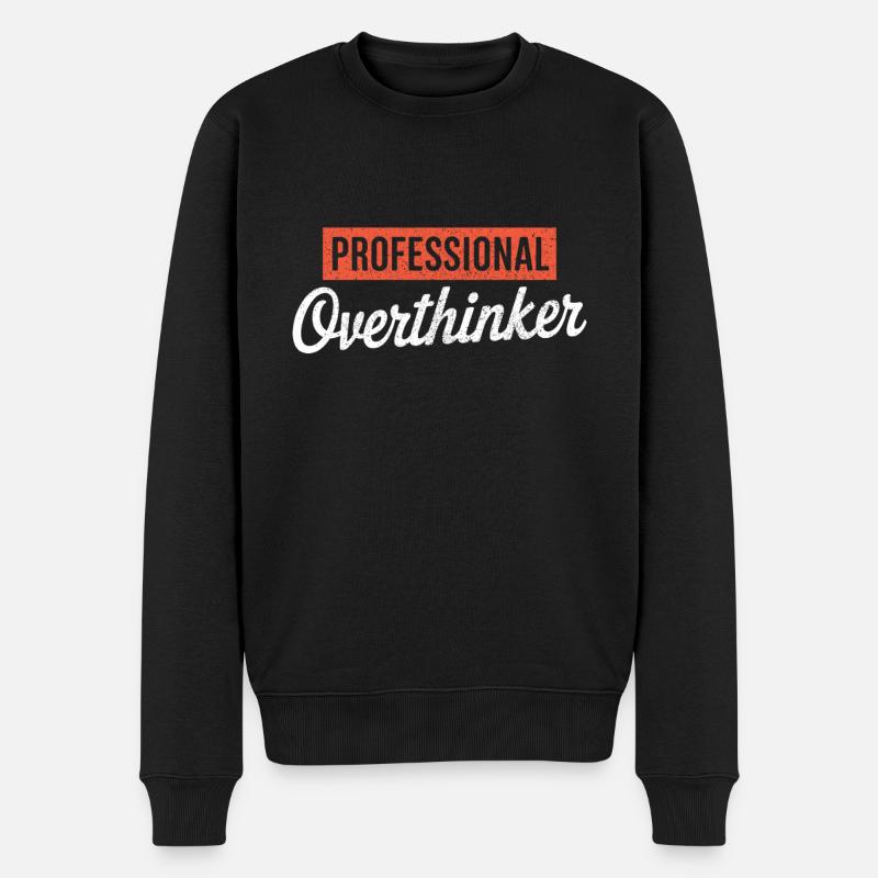 Professional Overthinker - Men's Premium Organic Jumper - black