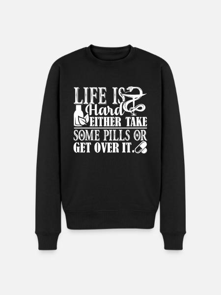 Pharmacy Technician Life Is Hard - Men's Premium Organic Jumper - black