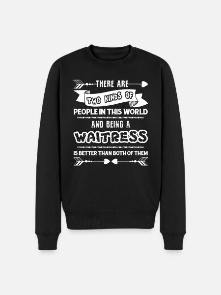 Waitress Being A Waitress - Men's Premium Organic Jumper - black