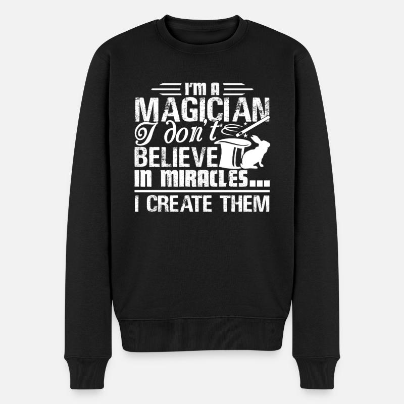 Magician I create Miracles - Men's Premium Organic Jumper - black