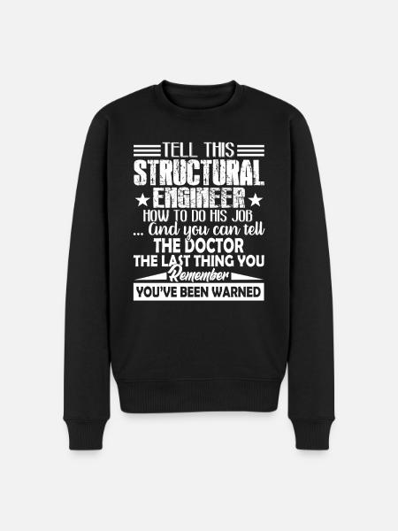 Structural Engineer Funny Structural Engineer - Men's Premium Organic Jumper - black