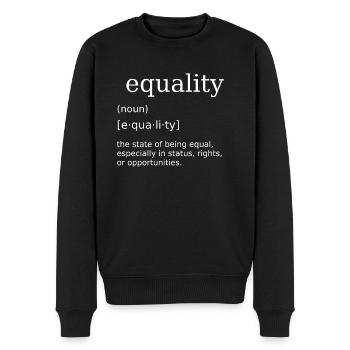 Equality Gleichberechtigung Gleich Menschlichkeit - Männer Premium Bio Pullover - Schwarz - Vorne - Nico (187cm)