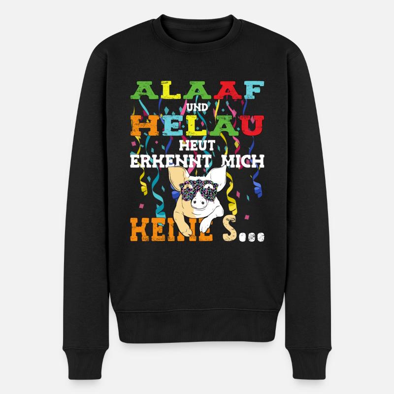 Alaaf Helau heut erkennt mich keiner zum Karneval - Männer Premium Bio Pullover - Schwarz