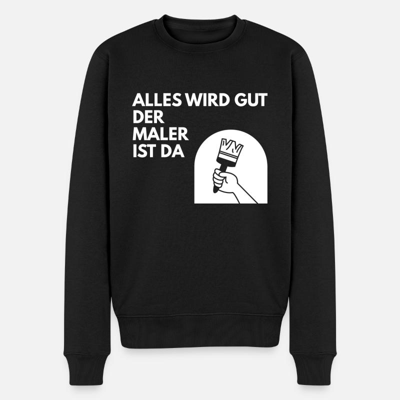 Der Maler ist da Design für Maler und Lackierer - Männer Premium Bio Pullover - Schwarz