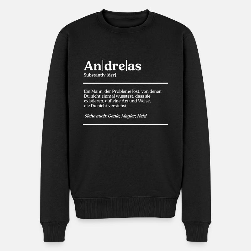Andreas Name Definition Design für stolze Andreas - Männer Premium Bio Pullover - Schwarz