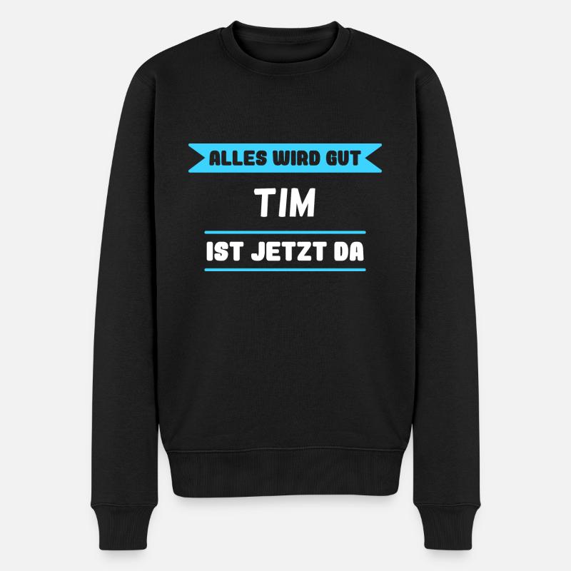 Tim Name Design für stolze Tims - Männer Premium Bio Pullover - Schwarz