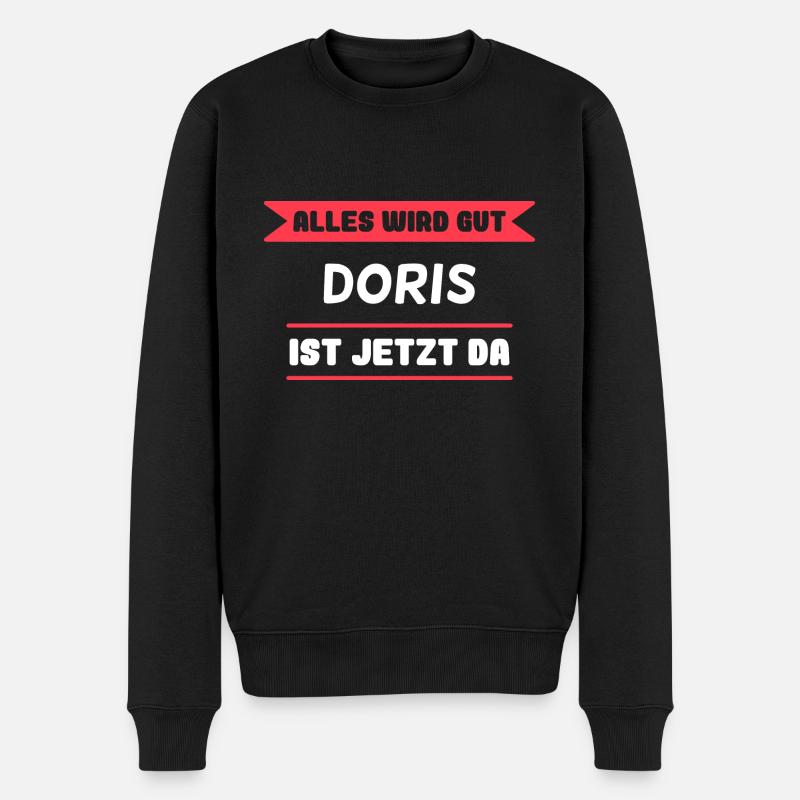Doris Name Design für stolze Doris - Männer Premium Bio Pullover - Schwarz