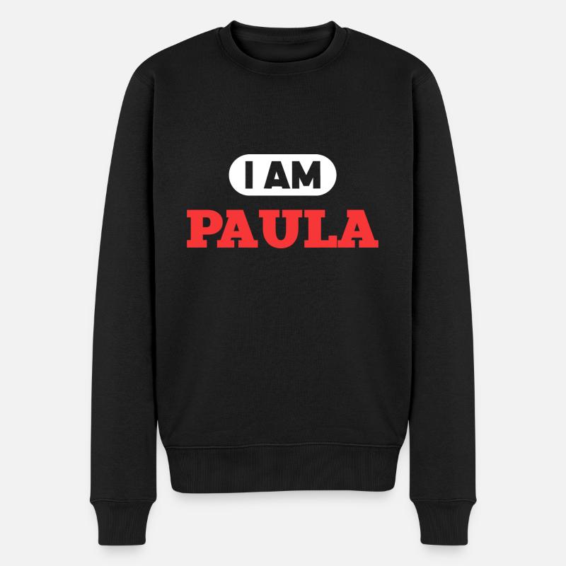 Paula Name Spruch für stolze Paulas - Männer Premium Bio Pullover - Schwarz