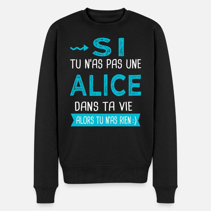 Alice Si tu n as pas une alice - Pull Premium bio Homme - noir