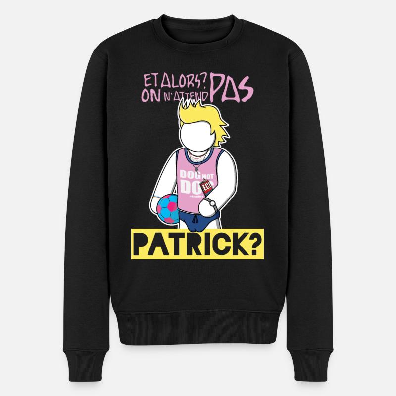 Patrick Chirac : On n'attend pas? V2 - Pull Premium bio Homme - noir