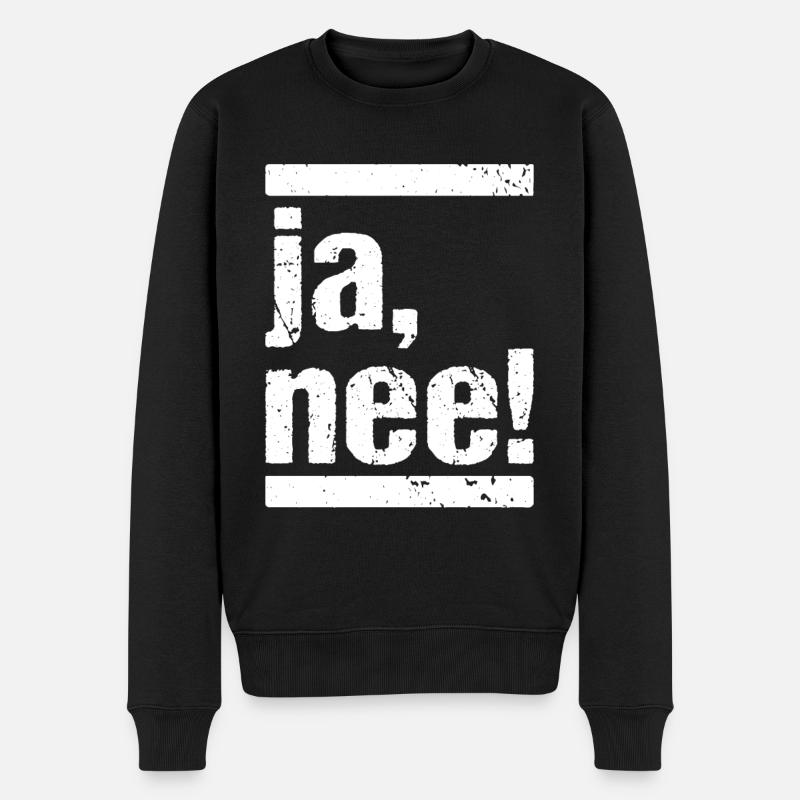 ja, nee! ja nein Humor Fun - Männer Premium Bio Pullover - Schwarz