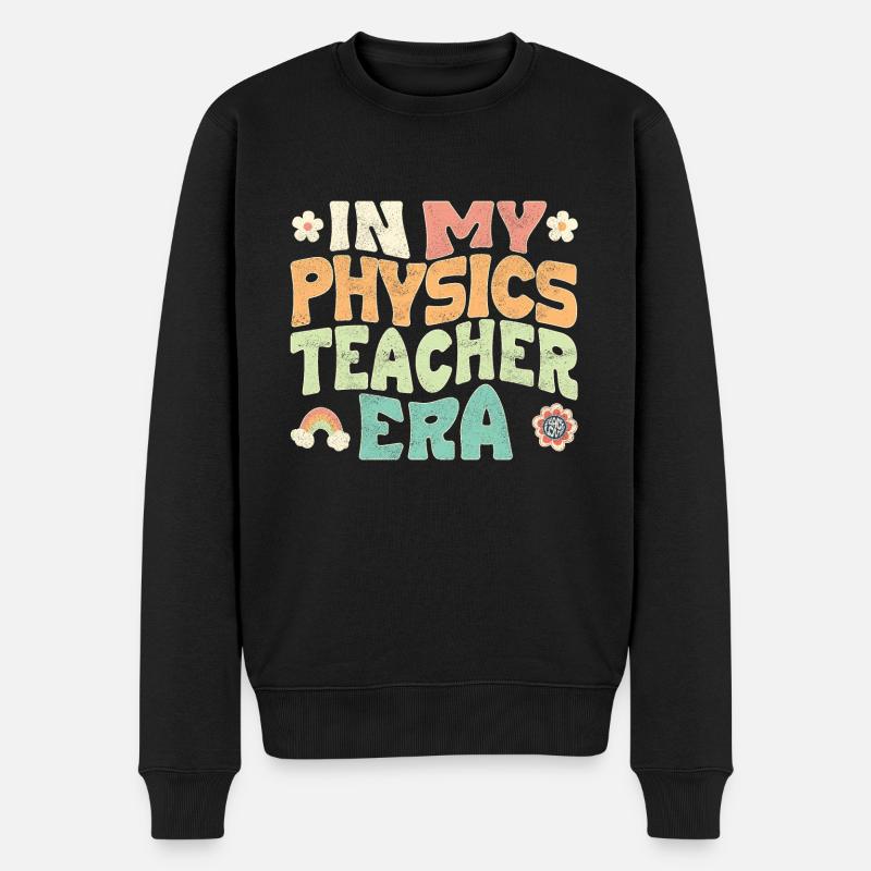 In my Physics teacher era - Männer Premium Bio Pullover - Schwarz